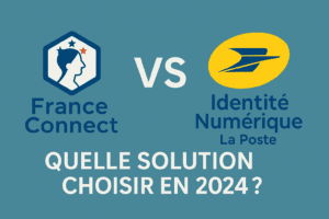 Identité numérique Laposte vs France Connect